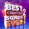 The Best Christian Songs Ever! 2CD