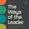 The Ways of the Leader