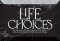 Glass Plaque-Life Choices (6 x 4)