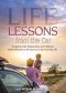 Life Lessons from the Car: Navigating Faith, Relationships and Fulfilment While Reflecting on the Road to Living Your Best Life