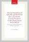 Occitan Translations of John XII and XIII-XVII from a Fourteenth-Century Franciscan Codex (Assisi, Chiesa Nuova Ms. 9): Transactions, American Philoso