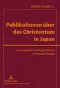 Publikationen Ueber Das Christentum In Japan