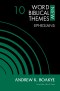 Ephesians, Volume 10