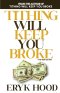 Tithing Will Keep You Broke