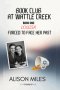 Book Club at Wattle Creek : Book One Louisa