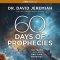 60 Days of Prophecies