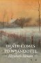 Death Comes to Wyandotte