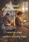 Beloved Companion: The Inspiring Civil War Letters of a Soldier, His Wife and Their Faith in God
