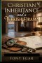 Christian Inheritance and a Turkish Drama.