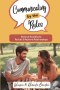 Communicating by the Rules