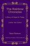 The Rainbow Chronicles: A Story of Hope for Today: Jubilee Year Edition