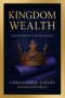 Kingdom Wealth: The Blueprint for Prosperity