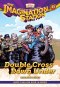 Double Cross Down Under
