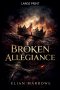 Broken Allegiance