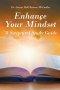 Enhance Your Mindset: A Scriptural Study Guide