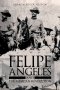 Felipe Angeles