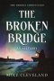 The Broken Bridge : An Allegory