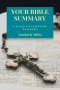 Your Bible Summary: A Guide to Scripture Passages