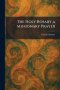 The Holy Rosary A Missionary Prayer
