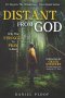 Distant From God: Why The Struggle To Pray Is Real