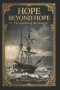 HOPE BEYOND HOPE : The Anchor of the Soul
