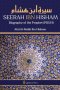 Seerah Ibn Hisham - Biography of the Prophet (PBUH)