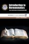 Introduction to Hermeneutics The Art and Science of Interpreting the Bible: Secretariat of Christian Education