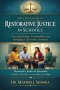 The Little Book of Restorative Justice in Schools