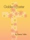 Golden's Easter