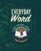 Everyday Word: A Two-Year Bible Journal