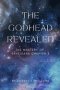 The Godhead Revealed: The Mystery of Ephesians Chapter 3