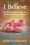I Believe:  The IVF Miracle We Prayed For, the Storm We Never Expected