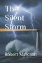 The Silent Storm