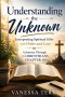 Understanding the Unknown: Interpreting Spiritual Gifts with Order and Love