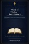 Words of Wisdom - Part I, Volume 4: The Holy Spirit: Helper, Guide, Comforter, and Convicter