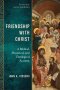 Friendship with Christ