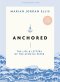 Anchored Bible Study Book with Video Access