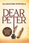 Dear Peter: Answering The Call of Faithful Service