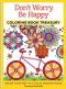 Don\'t Worry, Be Happy Coloring Book Treasury
