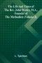 The life and times of the Rev. John Wesley, M.A., founder of the Methodists (Volume 2)