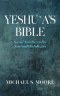 Yeshu`a's Bible