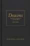 Deacons, Third Edition