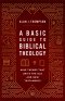 A Basic Guide to Biblical Theology