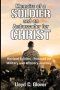 Memoirs of a Soldier and An Ambassador for Christ : Revised Edition - Focused on Military and Ministry Journey
