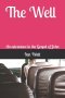 The Well: An adventure in the Gospel of John