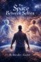 The Space Between Selves: Understanding Out-of-Body Experience