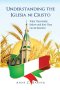 Understanding the Iglesia ni Cristo: What They Really Believe and How They Can Be Reached: Reflections from the Indian Context: Reflections from the I