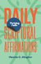 Thriving Faith Daily Scriptural Affirmations