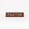 Sign Engraved Pastor Adhesive Back Walnut