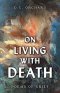 On Living with Death